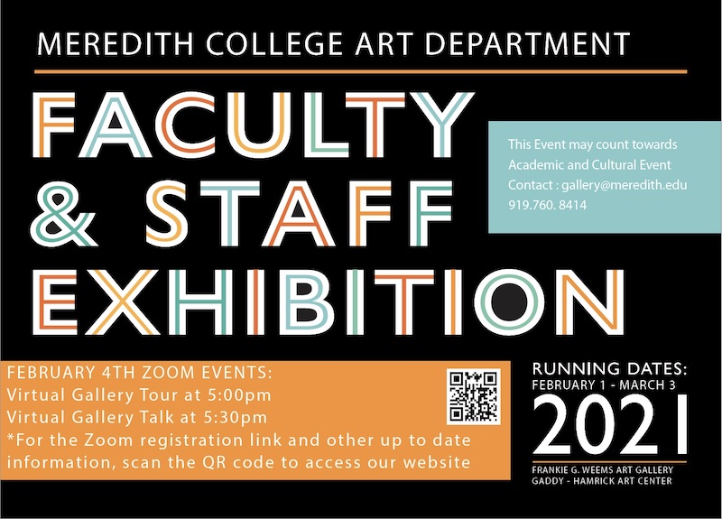 Text that reads "Faculty and Staff Exhibition 2021" and information on when the dates were.